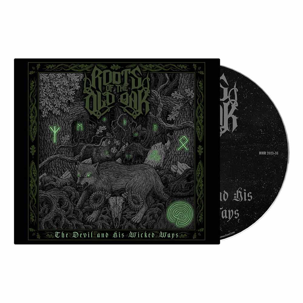 ROOTS OF THE OLD OAK - The Devil and His Wicked Ways / Digipak CD